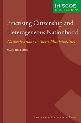 Practising Citizenship and Heterogeneous