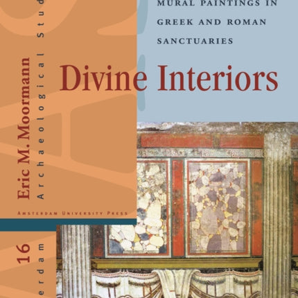 Divine Interiors: Mural Paintings in Greek and