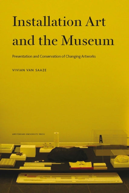 Installation Art and the Museum: Presentation and