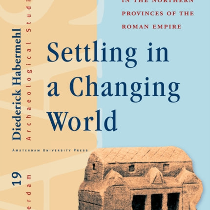 Settling in a Changing World: Villa Development