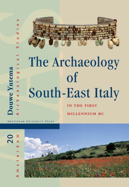The Archaeology of South-East Italy in the First