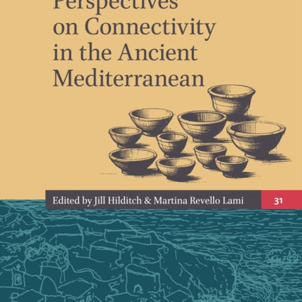 Ceramic Perspectives on Connectivity in the