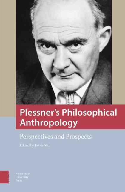 Plessner's Philosophical Anthropology: