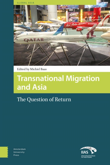 Transnational Migration and Asia: The Question of