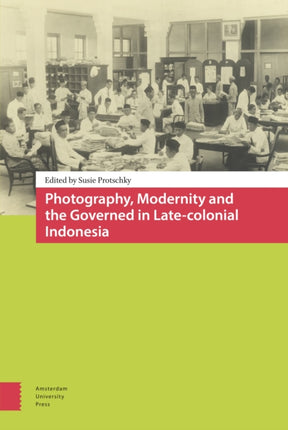 Photography, Modernity and the Governed in