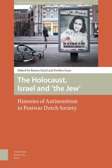 The Holocaust, Israel and 'the Jew': Histories of