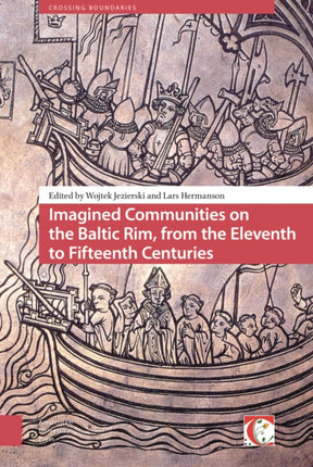 Imagined Communities on the Baltic Rim, from the