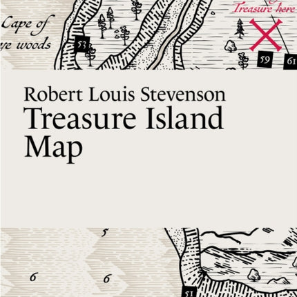 Robert Louis Stevenson: Treasure Island Map