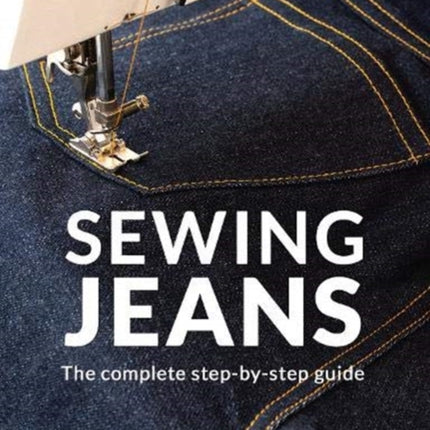 Sewing Jeans: The complete step-by-step guide