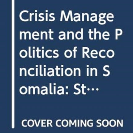 Crisis Management and the Politics of Reconciliation in Somalia: Statements from the Uppsala Forum, 17-19 January 1994