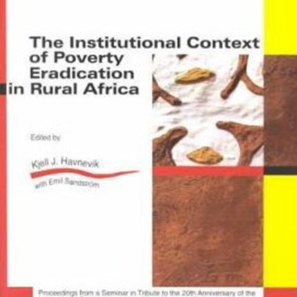 The Institutional Context of Poverty Eradication in Rural Africa