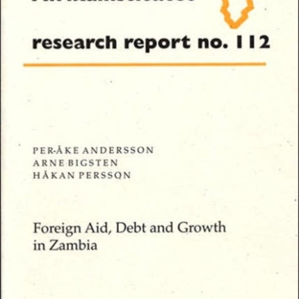 Foreign Aid, Debt and Growth in Zambia