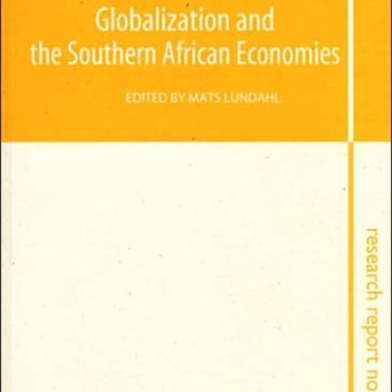 Globalization and the Southern African Economies: Pt. 130: Research Report