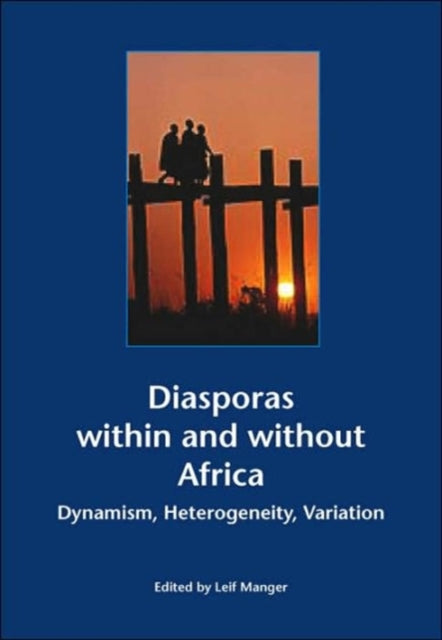 Diasporas Within and Without Africa