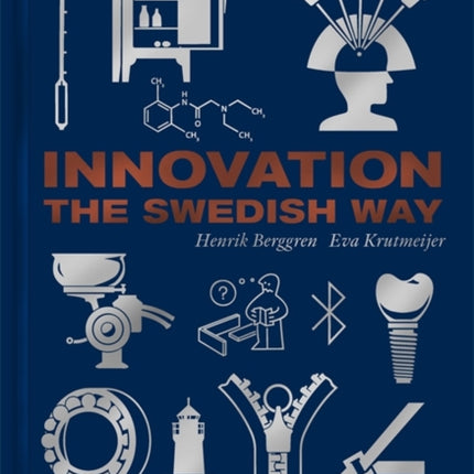 Innovation The Swedish Way