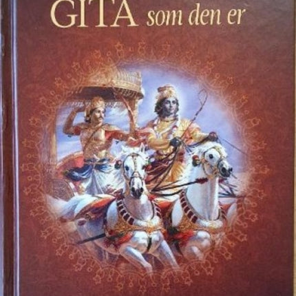 Bhagavad Gita Som Den Er [Danish Language]