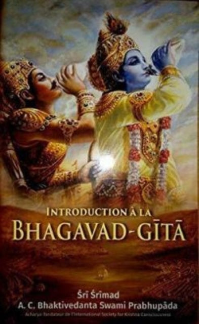 Introduction a la Bhagavad-Gita [French edition]