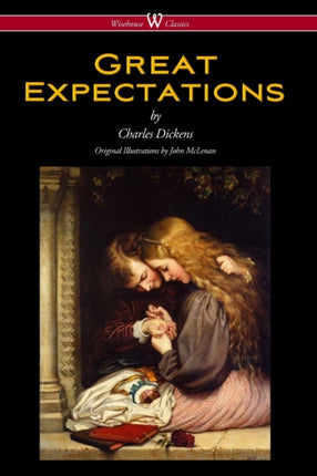 Great Expectations (Wisehouse Classics - with the