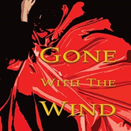 Gone with the Wind (Wisehouse Classics Edition)