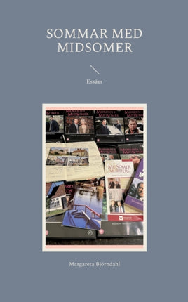 Sommar med Midsomer: Essäer