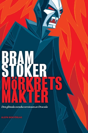 Mörkrets makter: Den glömda svenska versionen av