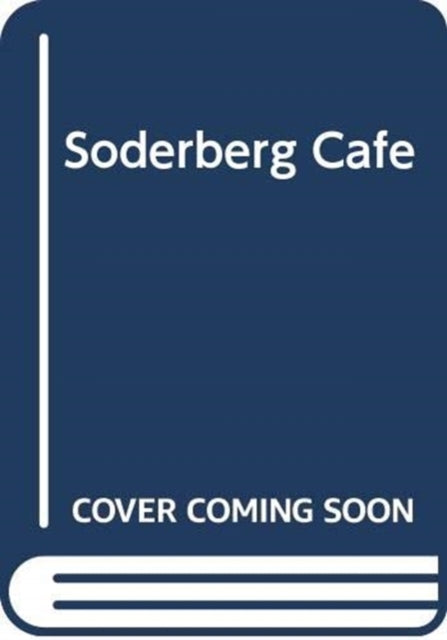 Soderberg Café