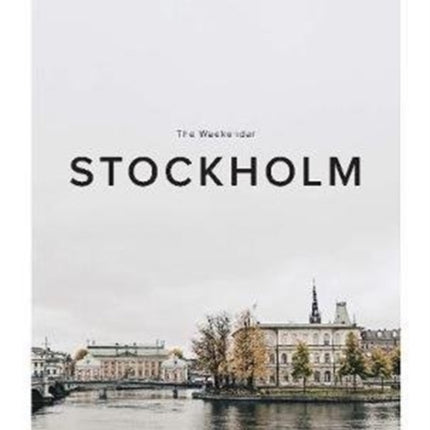 The Weekender Stockholm: 6