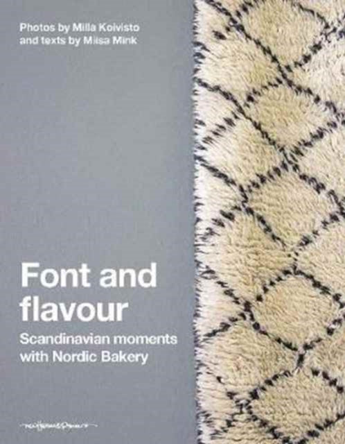 Font and Flavour: Scandinavia Moments with Nordic Bakery