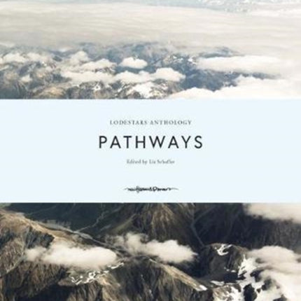 Lodestars Anthology: Pathways