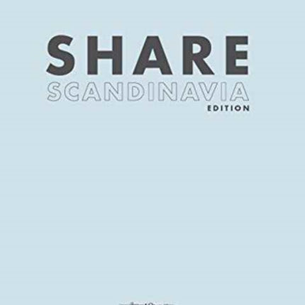 Share Scandinavia: A Book You Will Like So Much You Will Want to Get Rid of it