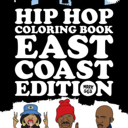 Hip Hop Coloring Book East Coast Edition