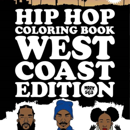 Hip Hop Coloring Book West Coast Edition