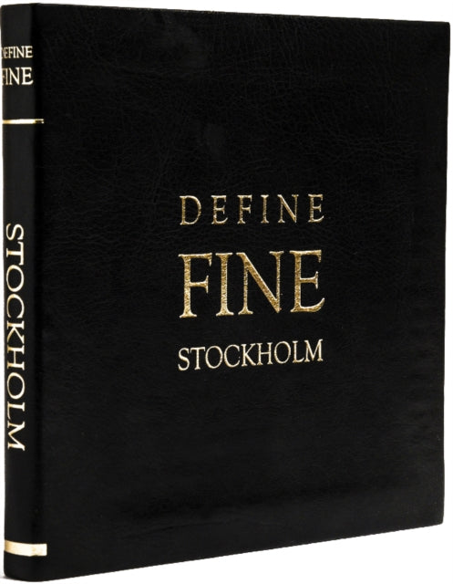 Define Fine City Guide Stockholm