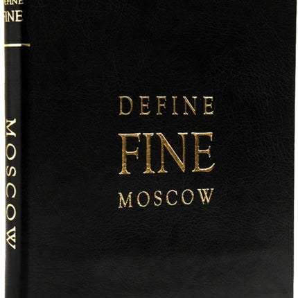 Define Fine City Guide Moscow: 2017