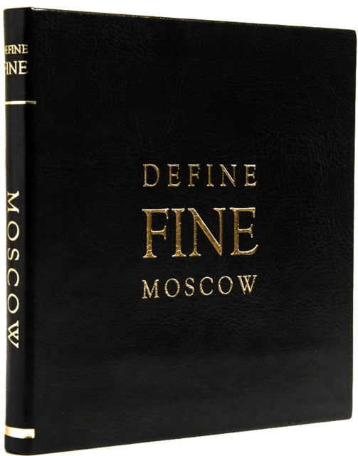 Define Fine City Guide Moscow: 2017