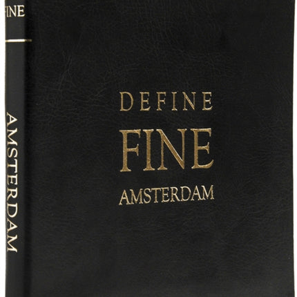 Define Fine City Guide Amsterdam