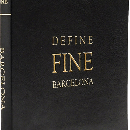 Define Fine City Guide Barcelona: 2016