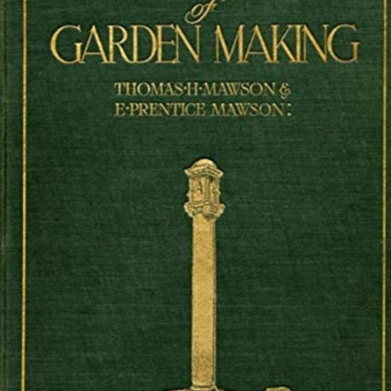 Mawson: The Art and Craft of Garden Making