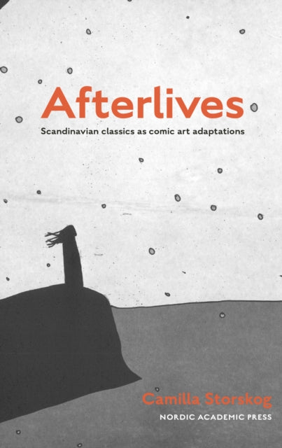 Afterlives: Scandinavian classics as comic art adaptations