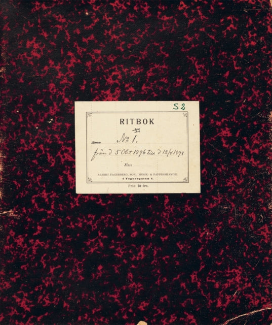 Hilma af Klint: The Five’s Sketchbooks, Nos. S2, S6 and S13: From 5 October 1896 to 10 January 1906