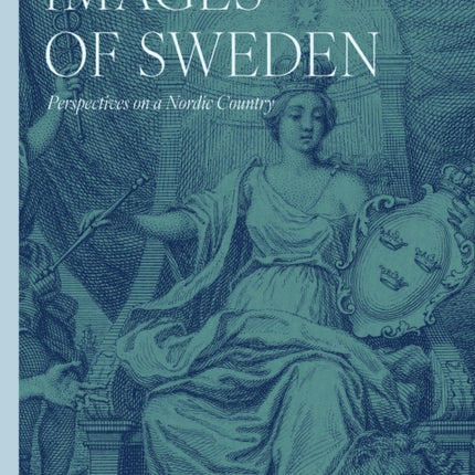 Images of Sweden Perspectives on a Nordic country