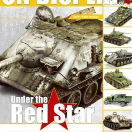 On Display: Under the Red Star: Vol.4