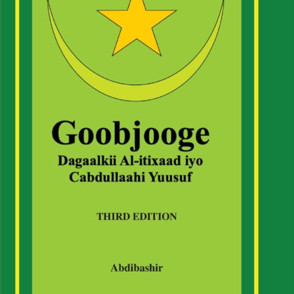 Goobjooge: qisadii Al-itixaad iyo Cabdullaahi Yuusuf