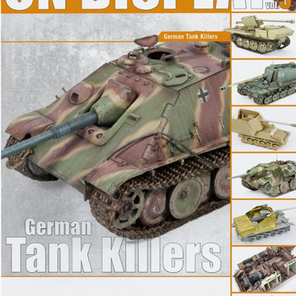 On Display Vol.5: German Tank Killers