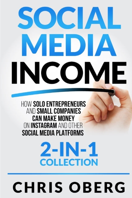 Social Media Income: How Solo Entrepreneurs and