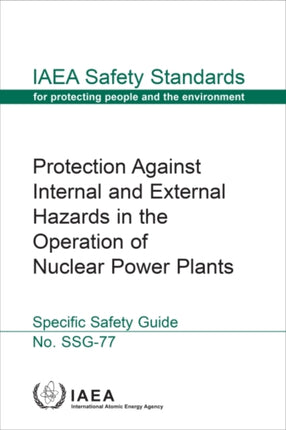Protection Against Internal and External Hazards