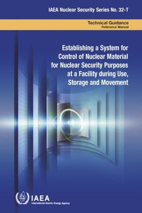 Establishing a System for Control of Nuclear