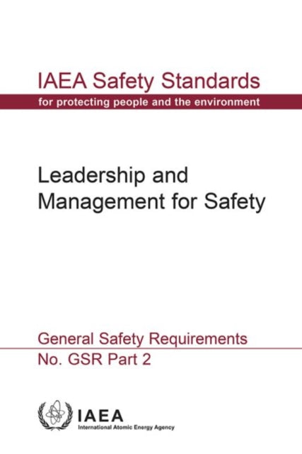 Leadership and Management for Safety: General