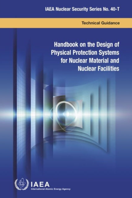 Handbook on the Design of Physical Protection