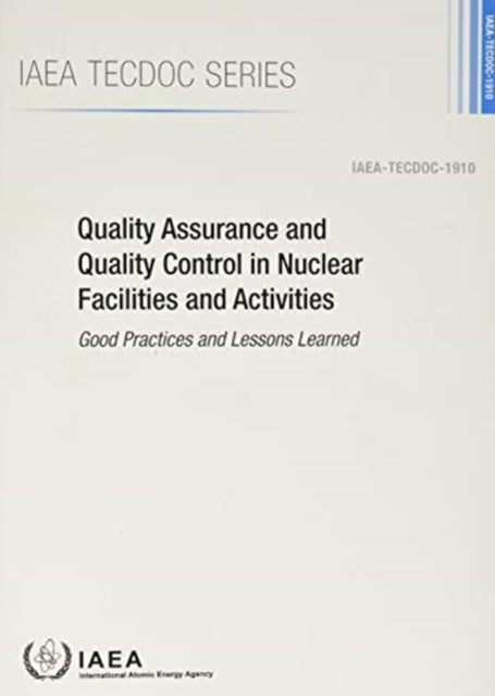 Quality Assurance and Quality Control in Nuclear